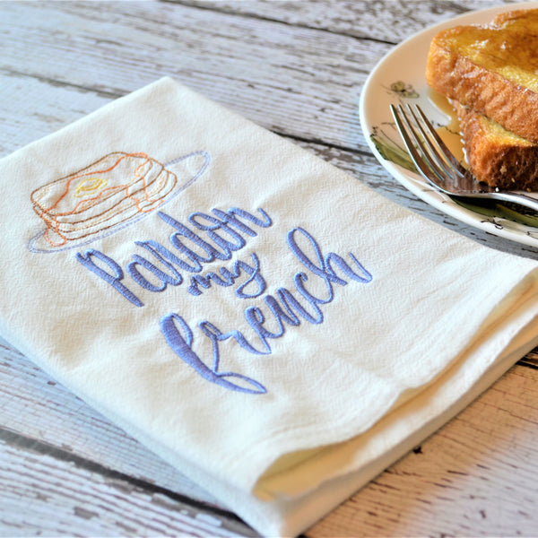 Pardon My French Tea Towel