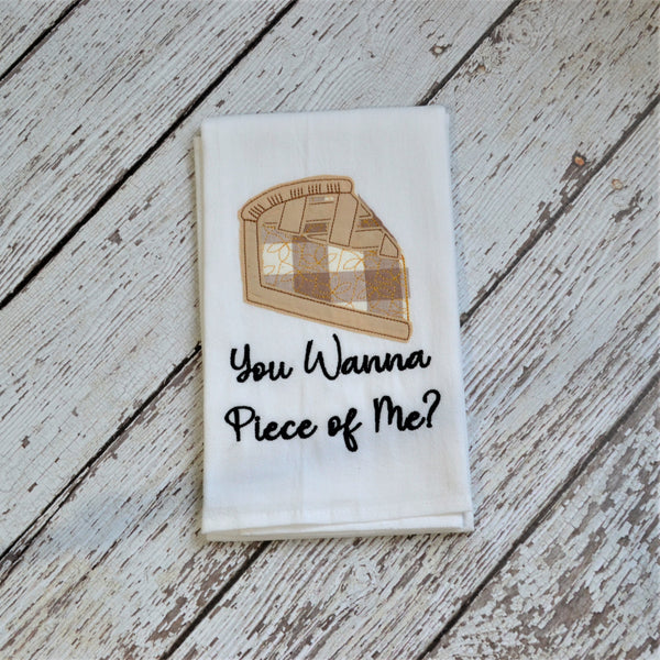 Piece of Pie Tea Towel - Fall, Thanksgiving, Christmas