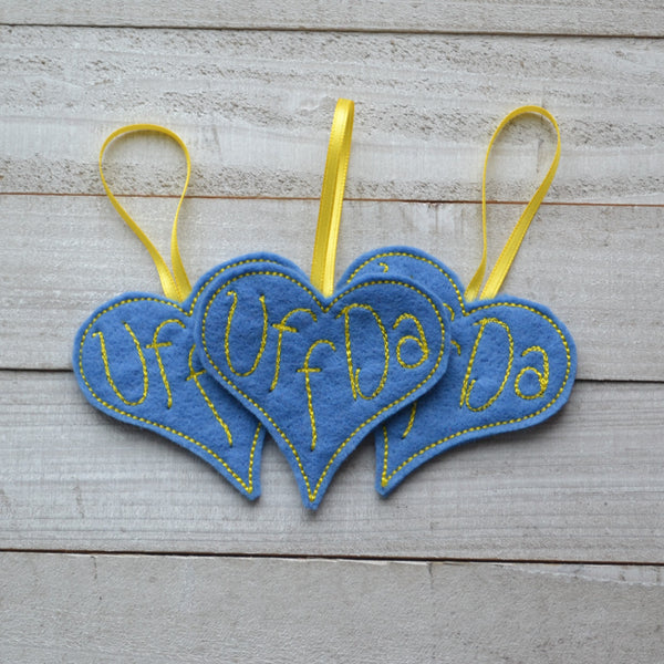 Uff Da or You Betcha Heart Felt Ornament