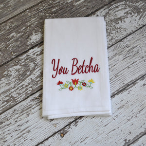 NEW! You Betcha Floursack Towel - Floral