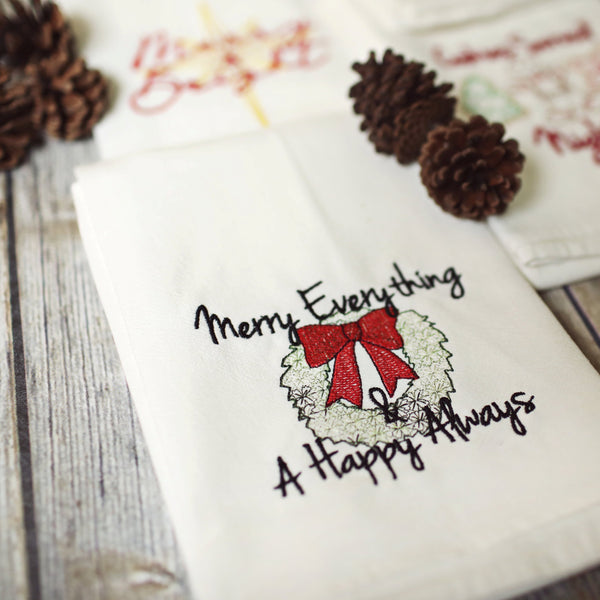 NEW! - Merry Everything & Happy Always Tea Towel - Christmas