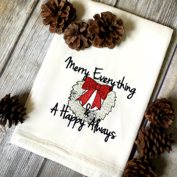 NEW! - Merry Everything & Happy Always Tea Towel - Christmas